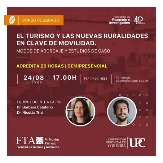 Curso de posgrado. El turismo y las nuevas ruralidades en clave de movilidad. Modos de abordaje y estudios de caso – Inicia: 24/08/23