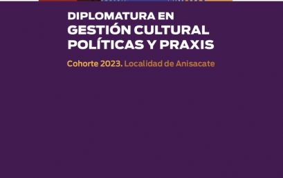 Invitación a la Diplomatura en Gestión Cultural. Políticas y Praxis en la localidad de Anisacate