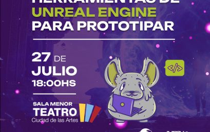 Inscripciones abiertas para la capacitación: Herramientas de Unreal Engine para prototipar