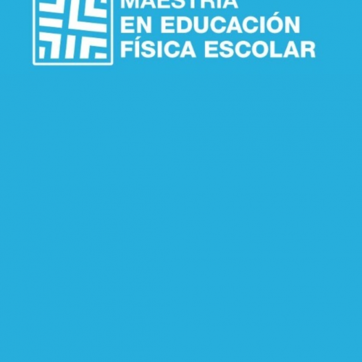 Apertura de la Maestría en Educación Física Escolar