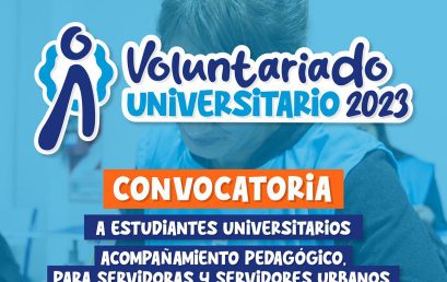 Segunda Convocatoria al Voluntariado Universitario para acompañamientos pedagógicos