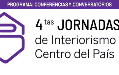 Cuartas Jornadas de Interiorismo del Centro del País (Programa: Conferencias y Conversatorios)