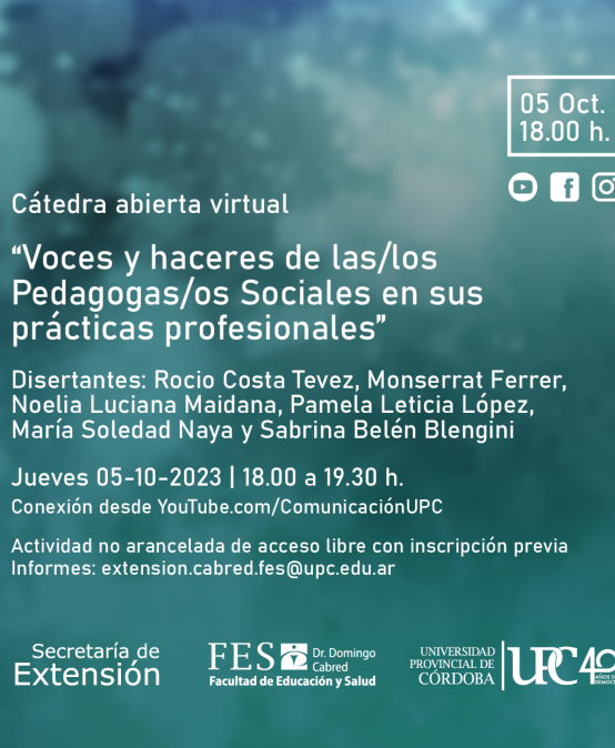 Invitación a la Cátedra abierta virtual “Voces y haceres de las-los Pedagogas-os Sociales en sus prácticas profesionales”