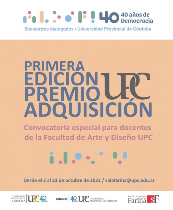 Primera Edición del Premio Adquisición de la Universidad Provincial de Córdoba